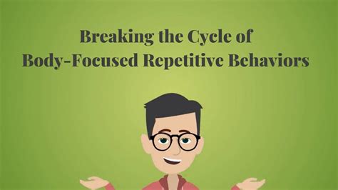 Exploring the Complexity of Body-Focused Repetitive Behaviors: Causes, Treatments, and Impacts